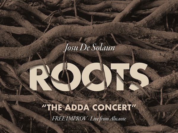 El pianista Josu de Solaun publica con ARIA classics ‘Roots’, un disco de improvisación libre