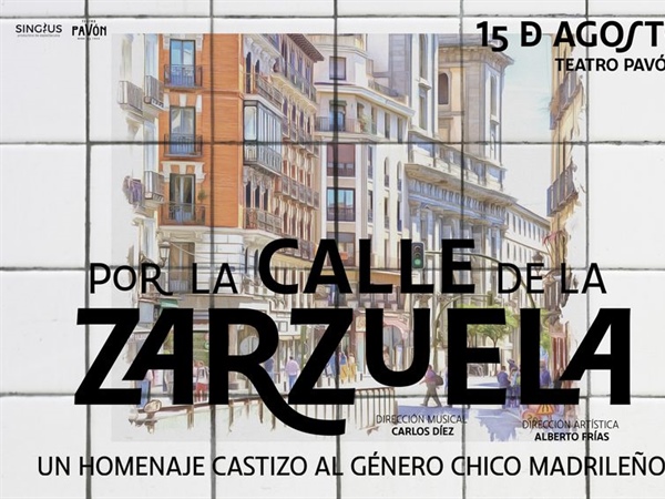 El Teatro Pavón celebra las fiestas de La Paloma con un homenaje a la zarzuela