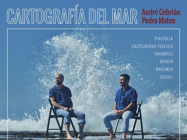 El guitarrista Pedro Mateo y el flautista André Cebrián presentan “Cartografía del Mar”