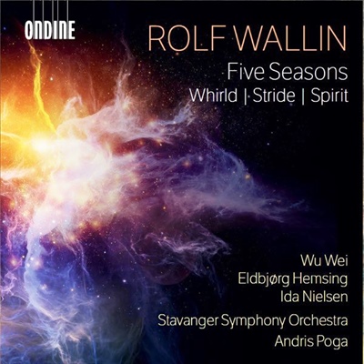 WALLIN: Five Seasons, Whirld, Stride, Spirit