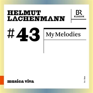 LACHENMANN: My Melodies