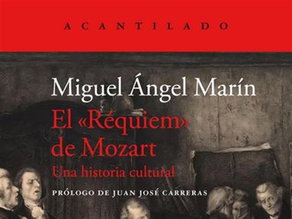 Crítica Libros / El «Réquiem» de Mozart · Una historia cultural - por María Alonso