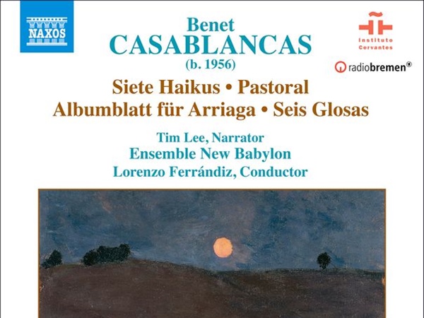 Novedades CD Naxos marzo 2019. Casablancas,  Sainz de la Maza, Ruiz-Pipó, Fritz Kreisler...