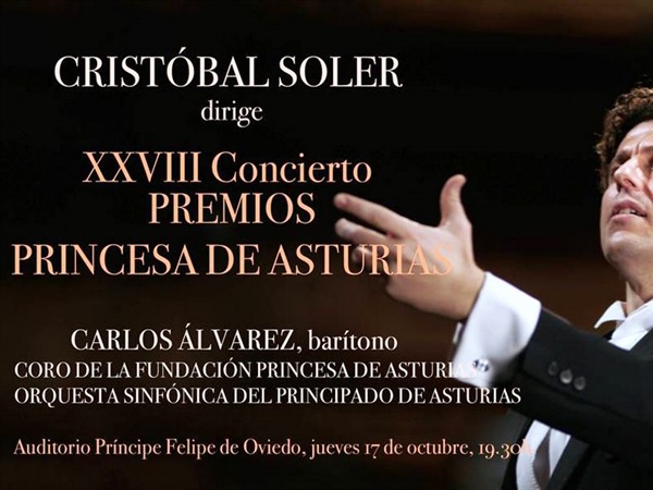 Cristóbal Soler dirige XXVIII concierto Premios Princesa de Asturias