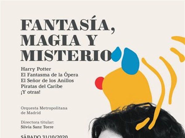 Fantasía, magia y misterio con la Orquesta Metropolitana de Madrid y Silvia Sanz Torre