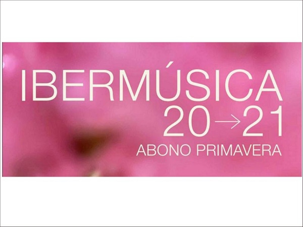 IBERMÚSICA anuncia su Abono Primavera con 3 conciertos excepcionales